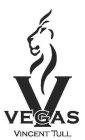 V VEGAS VINCENT TULL