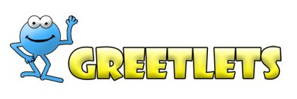 GREETLETS