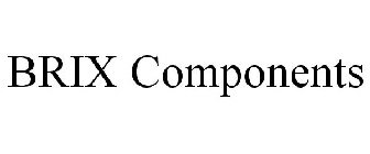 BRIX COMPONENTS