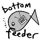 BOTTOM FEEDER