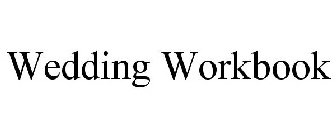 WEDDING WORKBOOK