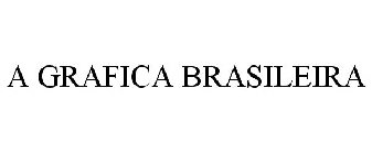 A GRAFICA BRASILEIRA