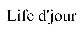 LIFE D'JOUR