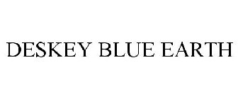 DESKEY BLUE EARTH