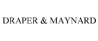 DRAPER & MAYNARD