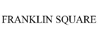 FRANKLIN SQUARE