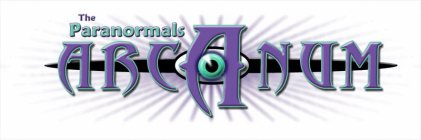 THE PARANORMALS ARCANUM