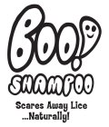 BOO! SHAMPOO SCARES AWAY LICE....NATURALLY!