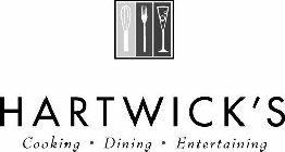 HARTWICK'S COOKING · DINING · ENTERTAINING