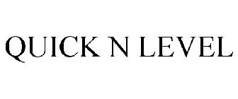 QUICK N LEVEL