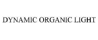 DYNAMIC ORGANIC LIGHT