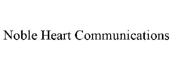 NOBLE HEART COMMUNICATIONS