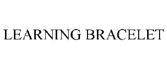 LEARNING BRACELET