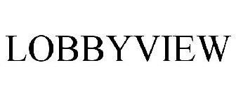 LOBBYVIEW