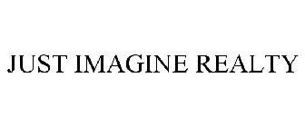 JUST IMAGINE REALTY