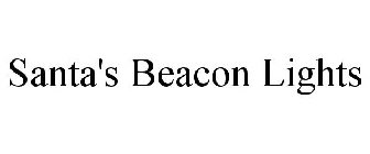 SANTA'S BEACON LIGHTS