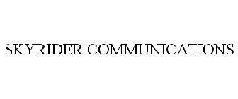 SKYRIDER COMMUNICATIONS