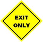 EXIT ONLY
