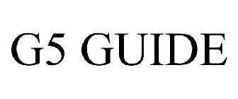 G5 GUIDE
