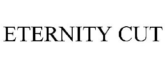ETERNITY CUT