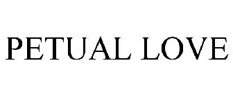 PETUAL LOVE