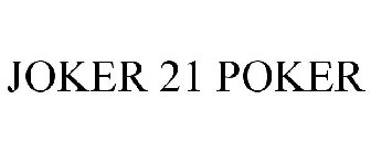 JOKER 21 POKER