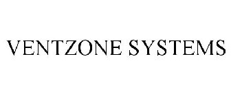 VENTZONE SYSTEMS