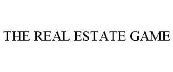 THE REAL ESTATE GAME