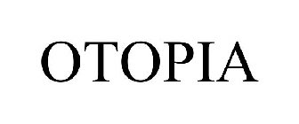 OTOPIA