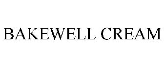BAKEWELL CREAM