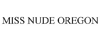 MISS NUDE OREGON