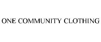 ONE COMMUNITY CLOTHING