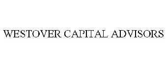 WESTOVER CAPITAL ADVISORS