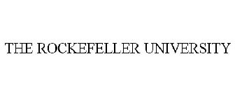 THE ROCKEFELLER UNIVERSITY