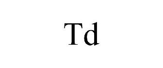 TD