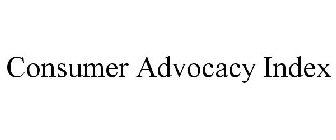 CONSUMER ADVOCACY INDEX