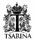 T TSARINA