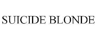 SUICIDE BLONDE