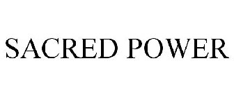 SACRED POWER
