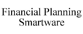 FINANCIAL PLANNING SMARTWARE