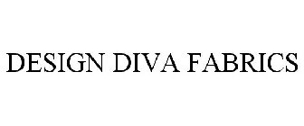 DESIGN DIVA FABRICS