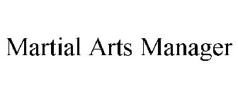 MARTIAL ARTS MANAGER