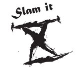 SLAM IT