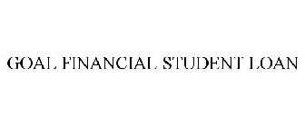 GOAL FINANCIAL STUDENT LOAN