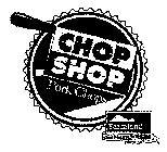 CHOP SHOP PORK CHOPS FARMLAND. GOOD FOOD FROM THE HEARTLAND SINCE 1959