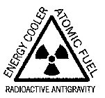 ENERGY COOLER ATOMIC FUEL RADIOACTIVE ANTIGRAVITY