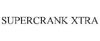SUPERCRANK XTRA
