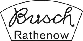 BUSCH RATHENOW