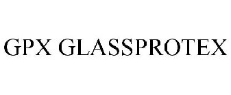 GPX GLASSPROTEX