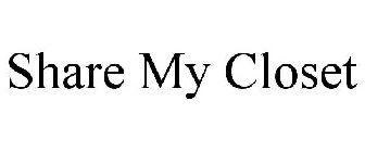 SHARE MY CLOSET